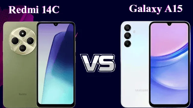 مقایسه سامسونگ Galaxy A15 با شیائومی Redmi 14C