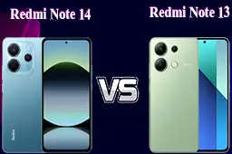 مقایسه گوشی Redmi Note 13 با Redmi Note 14
